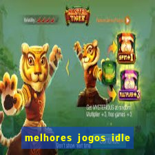 melhores jogos idle para android