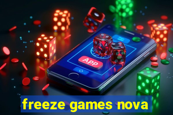 freeze games nova