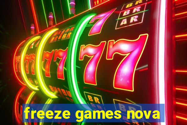 freeze games nova