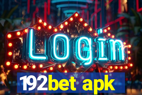 192bet apk