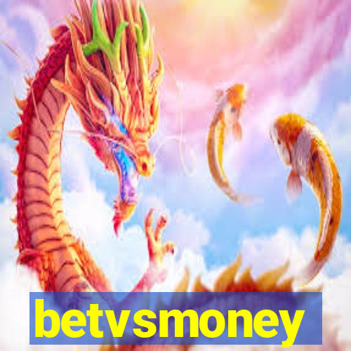 betvsmoney