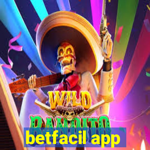 betfacil app