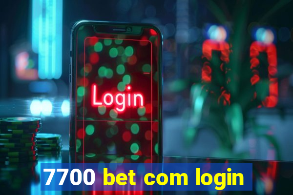 7700 bet com login