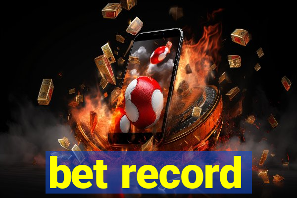 bet record