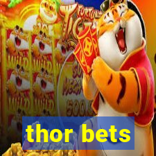 thor bets