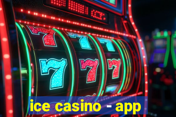 ice casino - app