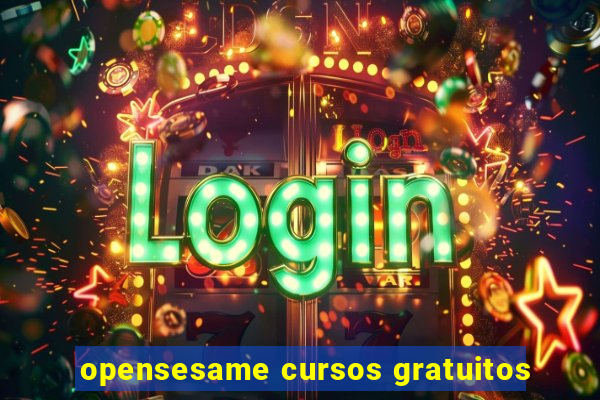 opensesame cursos gratuitos