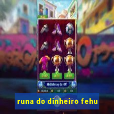 runa do dinheiro fehu