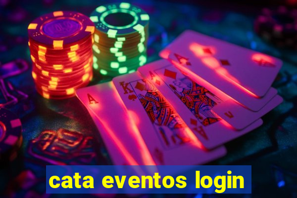 cata eventos login