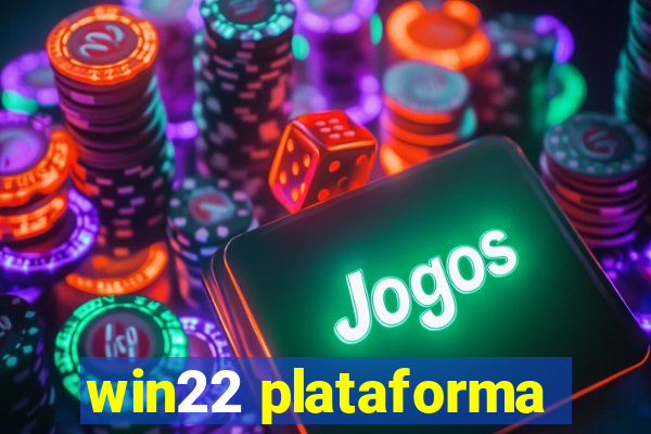 win22 plataforma