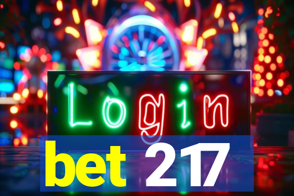 bet 217