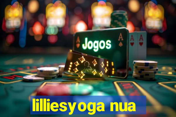 lilliesyoga nua