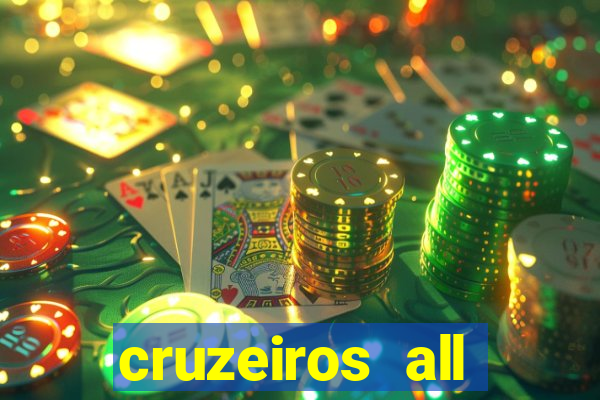 cruzeiros all inclusive 2024 saindo de santos