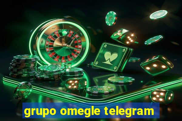 grupo omegle telegram