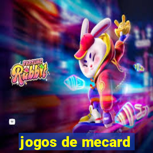 jogos de mecard