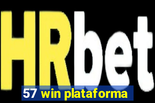 57 win plataforma