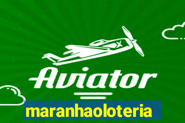 maranhaoloterias.com