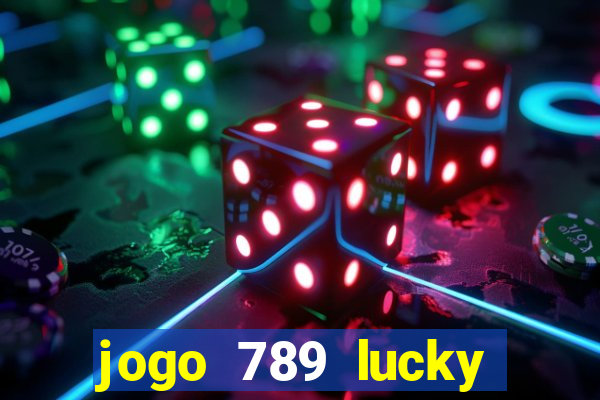 jogo 789 lucky paga mesmo