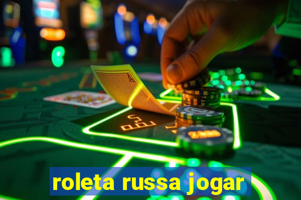 roleta russa jogar