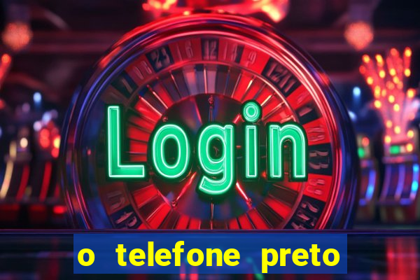 o telefone preto torrent magnet