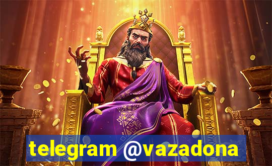 telegram @vazadona