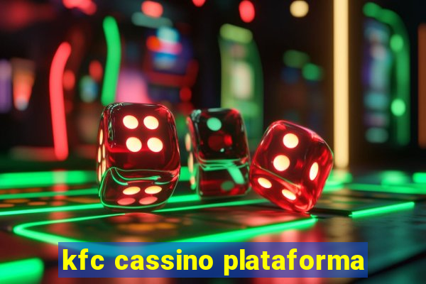 kfc cassino plataforma