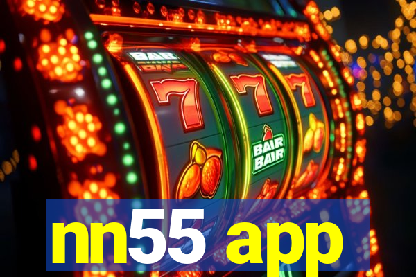 nn55 app