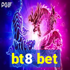 bt8 bet