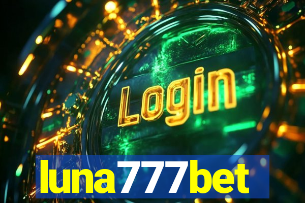 luna777bet