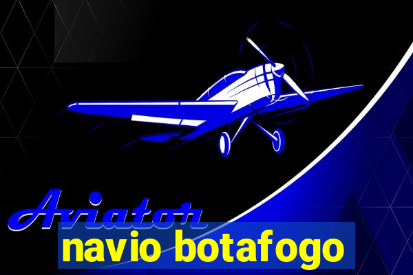 navio botafogo