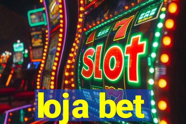 loja bet