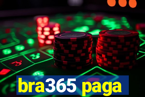 bra365 paga