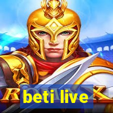 beti live