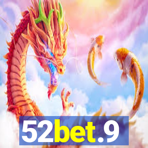 52bet.9