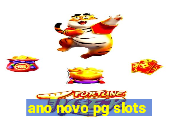 ano novo pg slots