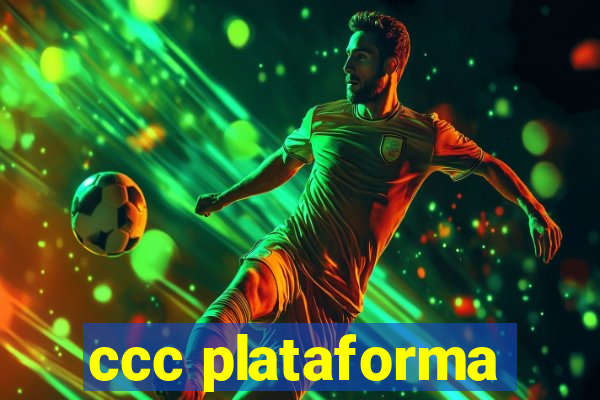 ccc plataforma