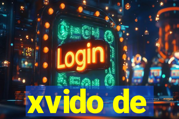 xvido de