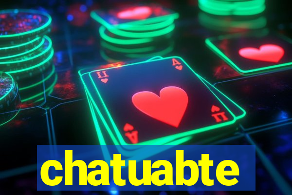 chatuabte