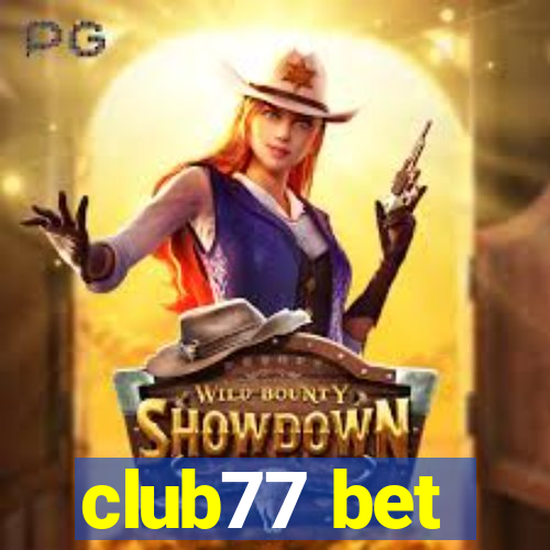 club77 bet