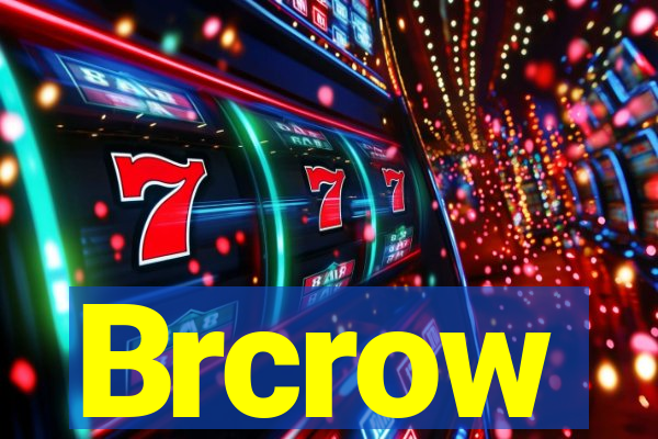 Brcrow