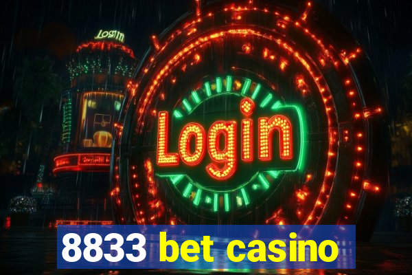 8833 bet casino