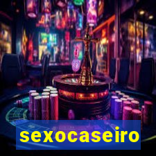 sexocaseiro