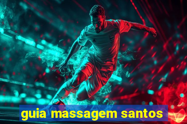 guia massagem santos