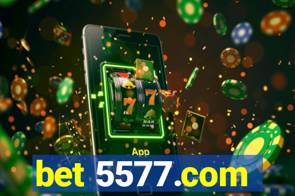 bet 5577.com