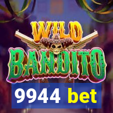 9944 bet