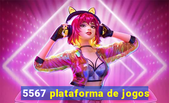 5567 plataforma de jogos