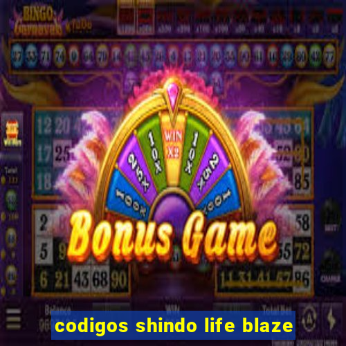 codigos shindo life blaze