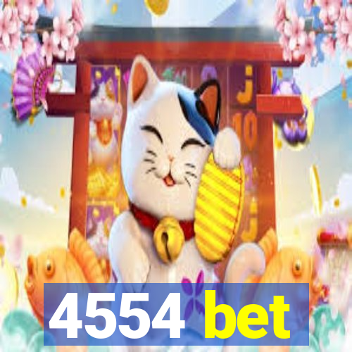 4554 bet