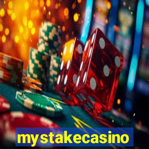 mystakecasino