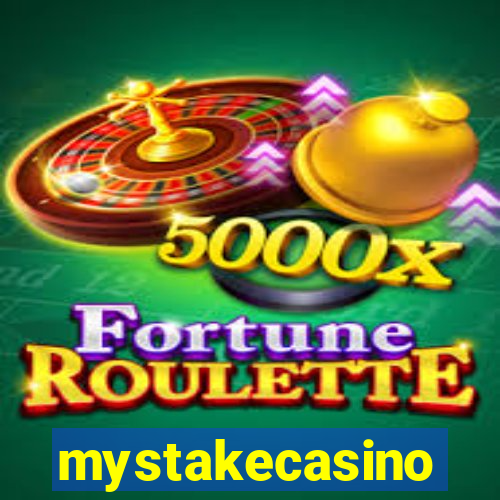 mystakecasino